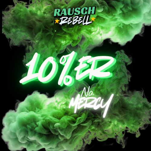 NO MERCY × Rauschrebell