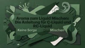 Professional header image for educational tutorial: Aroma zum Liquid Mischen: Die Anleitung für C-Liquid und ...